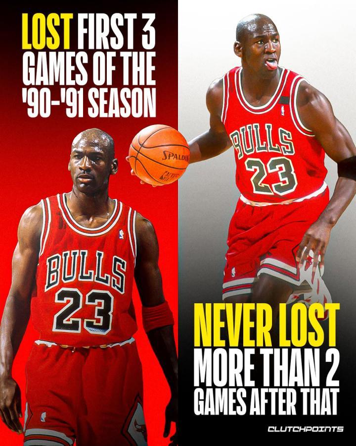 美媒：乔丹90-91赛季开局三连败后 直到98年退役未再有过三连败